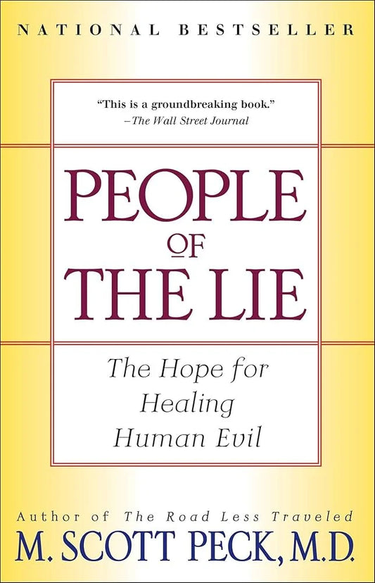 People of the Lie By M. Scott Peck