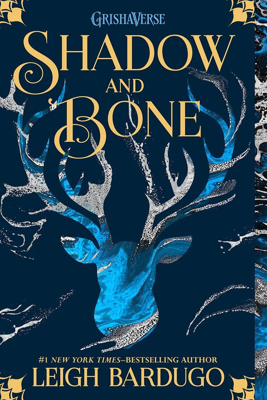 Shadow and Bone By Leigh Bardugo