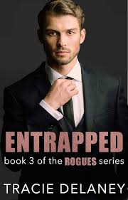 Entrapped by Tracie Delaney