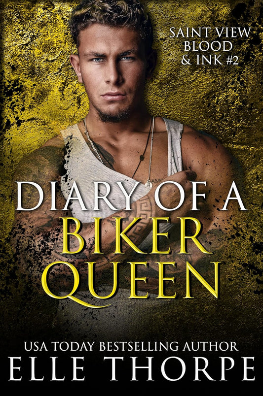 Diary of a Biker Queen by Elle Thorpe