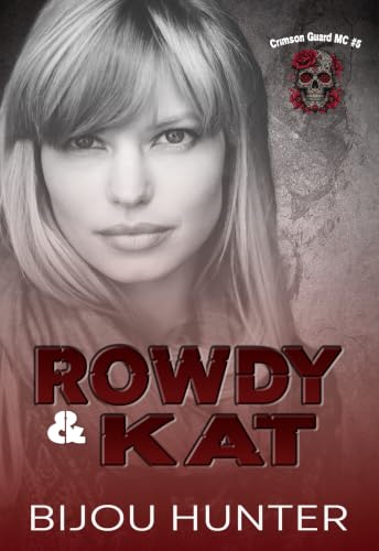 Rowdy and Kat by Bijou Hunter