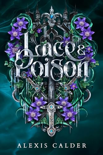 Lace & Poison (Vow of Death #2) by Alexis Calder
