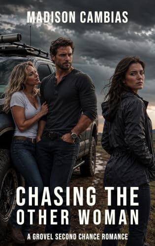 Chasing the Other Woman by Madison Cambias
