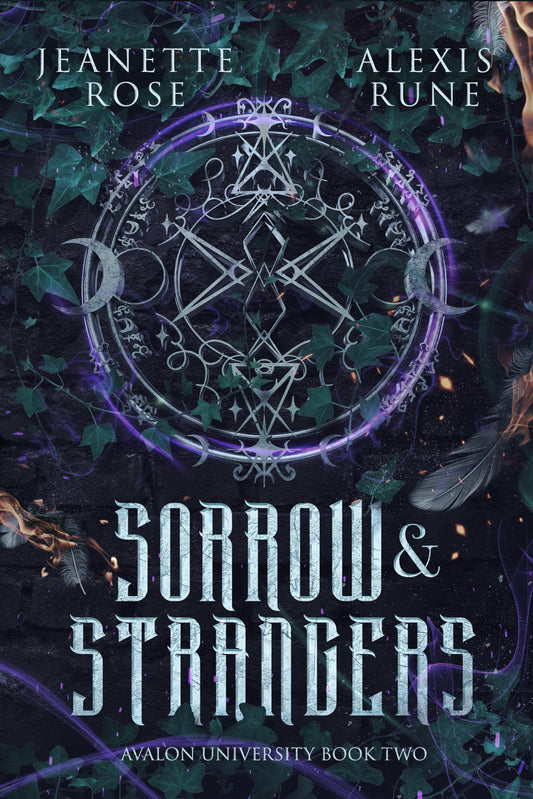 Sorrow and Strangers by Jeanette Rose